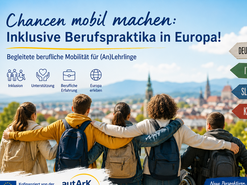 Chancen mobil machen: Inklusive Berufspraktika in Europa